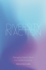 Diversity in Action : Managing Diverse Talent in a Global Economy - Book