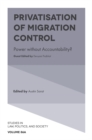 Privatisation of Migration Control : Power without Accountability? - eBook
