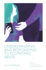 Understanding and Responding to Economic Abuse - Book