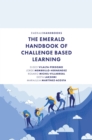 The Emerald Handbook of Challenge Based Learning - Book
