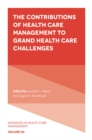 The Contributions of Health Care Management to Grand Health Care Challenges - Book