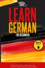 Learn German for Beginners - 4 in 1 Bundle : German Short Stories+German Dialogues+1.000 Most Common German Words and Phrases. - Book
