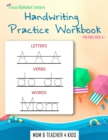 Trace Alphabet Letters : Handwriting Practice Workbook For Kids Ages 3+ - Book