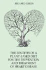 The BENEFITS of a PLANT-BASED DIET for the PREVENTION and TREATMENT of HEART DISEASE - Book