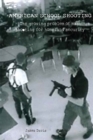 American School Shooting : The Growing Problem of Mass Shooting for Homeland Security - Book