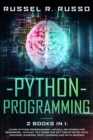Python Programming : Learn Python Programming + Neural Networks for Beginners - An Easy Textbook for Getting Started with Machine Learning, Deep Learning and Data Science - Book