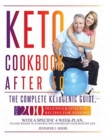 Keto Cookbook After 50 : The Complete Ketogenic Guide, With 200 Delicious and Effective Recipes For Seniors, With A Specific 4 Week-Plan, To Lose Weight In A Natural Way And Regain Your Healthy Life - Book