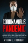 Coronavirus Pandemic : A Survival Guide to Know All the Secrets About Wuhan Coronavirus. Practical Advice to Protect Your Health and That of Your Family from Covid-19 Outbreak - Book
