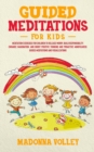 Guided Meditations for Kids - Book