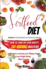 SIRT DIET 2 Books in 1 : SIRTFOOD DIET: 2 books in 1: Sirtfood diet and Sirtfood Cookbook. How to Turn On Your Body's Fat-Burning Machine. 101 Recipes to Activate your Skinny Gene. Lose Weight Eating - Book