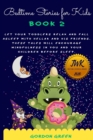 Bedtime Stories for Kids : Help your toddlers to relax and fall asleep with Hellak and his friends. These tales will encourage mindfulness in you and your children before sleep. - Book