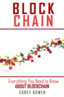 Blockchain : Everything You Need to Know About Blockchain - Book