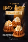 The Unofficial Harry Potter Cookbook : Amazing & Delicious Recipes for Wizards and Non-Wizards Alike - Book