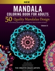 Mandala Coloring Book for Adults : 50 Quality Mandalas Design for Stress Relieving, Beautiful Flowers and Amazing Swirls. Patterns for Beginners and Experts. - Book