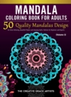 Mandala Coloring Book for Adults : 50 Quality Mandalas Design for Stress Relieving, Beautiful Flowers and Amazing Swirls. Patterns for Beginners and Experts. - Book
