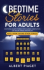 Bedtime Stories for Adults : Soothing Sleep Stories with Guided Meditation. Let Go of Stress and Relax. Hotel Room Fun and other stories! - Book