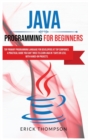 Java Programming for Beginners : Top Primary Programming Language for Developers at Top Companies. a Practical Guide you Can't Miss to Learn Java in 7 Days or Less, with Hands-on Projects. - Book