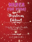 Mazes for Kids Ages 4-8 - Christmas Edition : Help the Presents Reach the Christmas Tree! - Book