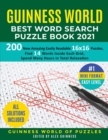 Guinness World Best Word Search Puzzle Book 2021 #1 Mini Format Easy Level : 200 New Amazing Easily Readable 16x16 Puzzles, Find 14 Words Inside Each Grid, Spend Many Hours in Total Relaxation - Book
