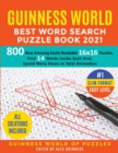 Guinness World Best Word Search Puzzle Book 2021 #1 Slim Format Easy Level : 800 New Amazing Easily Readable 16x16 Puzzles, Find 14 Words Inside Each Grid, Spend Many Hours in Total Relaxation - Book