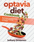 optavia diet cookbook : The Quickest and Easiest Guide to Burn Fat and Quickly Lose Weight - Book