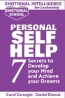 Emotional Intelligence for Leadership - Personal Self-Help : 7 Secrets to Develop your Mind and Achieve your Dreams - Master Your Mindset and Become a Leader - Book
