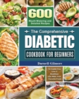 The Comprehensive Diabetic Cookbook for Beginners - Book