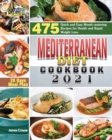 Mediterranean Diet Cookbook 2021 - Book