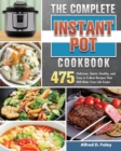 The Complete Instant Pot Cookbook - Book