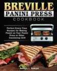 Breville Panini Press Cookbook - Book