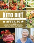 The Ultimate Keto Diet Cookbook After 50 - Book