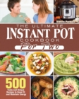 The Ultimate Instant Pot Cookbook for Two - Book