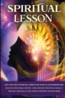 Spiritual Lesson : Life and the Afterlife, Spirits or Angels, Extraordinary Healing with Skills Mystic. Using Psychic Practical Magic & the Self-Healing of the Ancient Prophet Master Reiki. - Book