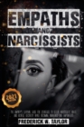 Empaths and Narcissists : The Empath's Survival Guide for Strategies to Defeat Narcissistic Abuse and Achieve Recovery While Becoming Awakened and Empowered - Book