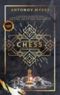 Chess for Beginners : A Complete Guide to Chess Fundamentals and How to Play Chess Like a Pro and Win Every Single Match - Book