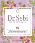 Dr. Sebi Cure for Herpes and HIV - Book