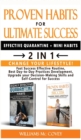 PROVEN HABITS FOR ULTIMATE SUCCESS (EFFECTIVE QUARANTINE + MINI HABITS) - 2 in 1 : Change your Lifestyle! Fast Success Effective Routine, Best Day-to-Day Practices Development, Upgrade your Decision-M - Book