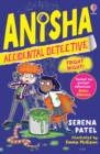 Anisha, Accidental Detective: Fright Night - Book
