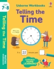 Usborne Workbooks Telling the Time 7-8 - Book