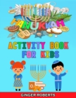 Hanukkah Activity Book for Kids : A Jewish Chanukah Gift for Children, Perfect for the Holiday! A Workbook for Preschoolers with Fun Mazes, Dot to Dot, Coloring, Cut and Paste, Odd One Out and More! - Book