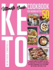 Keto Diet Cookbook for Women after 50 : Ultimate Guide for Seniors, Get Rid of Lower Belly Fat Female, Lose Weight, Balance Hormones, Easy Ketogenic Diet Recipes, Days Meal Plan - Book