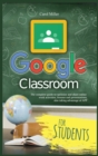 Google Classroom for Students - Book