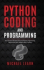 Python and Coding Programming : This book includes: Python Coding and Sql Coding for beginners - Book