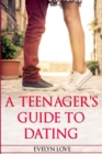 A Teenager's Guide To Dating - Book