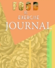 Food and Exercise Journal for Healthy Living - Food Journal for Weight Lose and Health - 90 Day Meal and Activity Tracker - Activity Journal with Daily Food Guide - Book