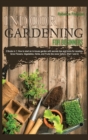 Indoor Gardening for Beginners : 2 Books in 1: How to start an in-house garden with secrets tips and tricks for newbies. Grow Flowers, Vegetables, Herbs, and Fruits like never before. (Part 1 and 2) - Book