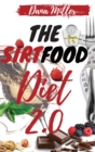 The Sirtfood Diet 2.0 : The Essential Sirtfood Diet That Shocked the Celebrity's World. The Revolutionary Plan to Activate Your Skinny Gene to Lose Weight, Stay Lean & Feel Fit. Includes 28 Days Meal - Book