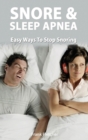 Snoring and Sleep Apnea - Easy Ways To Stop Snoring - Book