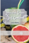 Lean and Green Diet Cookbook : Delicious breakfast recipes to Burn Fat and Boost your Metabolism - Book
