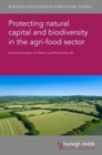 Protecting Natural Capital and Biodiversity in the Agri-Food Sector - Book